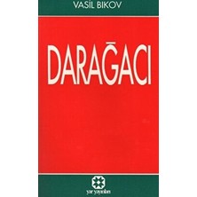 Darağacı - Vasil Bikov