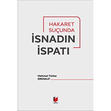 Hakaret Suçunda Isnadın Ispatı