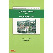 Çocuk Parkları ve Oyun Alanlar