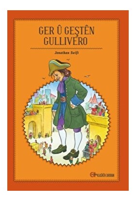 Ger Ü Geşten Gullivero - Jonathan Swift