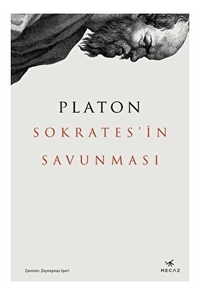 Sokrates'in Savunması - Platon (Eflatun)