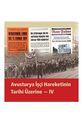 Avusturya Işçi Hareketinin Tarihi Üzerine - Iv - Kolektif