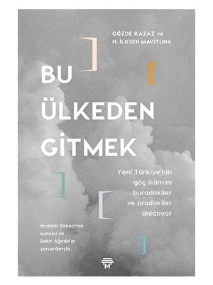 Bu Ülkeden Gitmek - Gözde Kazaz