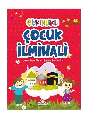 Etkinlikli Çocuk Ilmihali - Ayşe Serra Kara