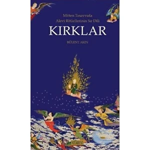Kırklar - Bülent Akın