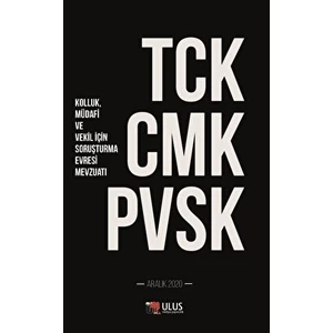 Tck - Cmk - Pvsk (Kolluk, Müdafi ve Vekil Için Soruşturma Evresi Mevzuatı) - Ayşe Nuhoğlu