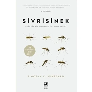 Sivrisinek - Timothy C. Winegard