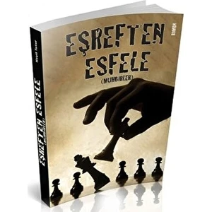 Eşref'ten Esfele Muhbirler - Naşit Tutar