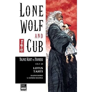 Yalnız Kurt ve Yavrusu Cilt 28 - Lotus Tahtı - Kazuo Koike