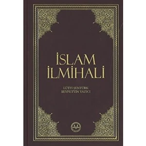 İslam İlmihali (Küçük Boy)- Lütfi Şentürk/Seyfettin Yazıcı