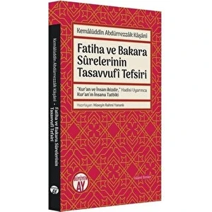 Büyüyen Ay Yayınları Fatiha ve Bakara Surelerinin Tasavvufi Tefsiri - Kemalüddin Abdürrezzak Kaşani