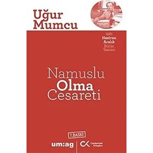 Namuslu Olma Cesareti - Uğur Mumcu