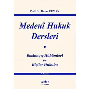 Medeni Hukuk Dersleri - Hasan Erman