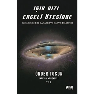 Işık Hızı Engeli Ötesinde - Önder Tosun