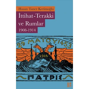 Ittihat-Terakki ve Rumlar (1908-1914)