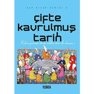 Çifte Kavrulmuş Tarih