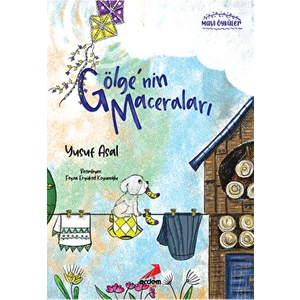 Gölge'nin Maceraları - Yusuf Asal