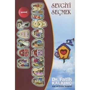 Hayat Arkadaşım 1 - Sevgiyi Seçmek - Fatih Kalkınç
