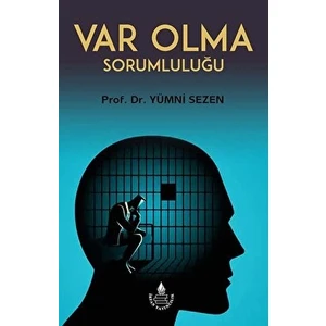 Var Olma Sorumluluğu - Yümni Sezen