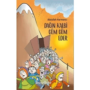 Dağın Kalbi Güm Güm Eder - Abdullah Harmancı