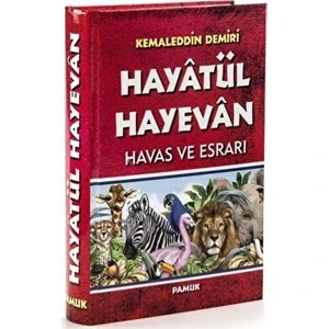 Hayatül Hayevan Havas ve Esrarı (DUA-048) - Kemaleddin Demiri