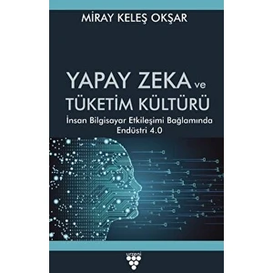 Yapay Zeka ve Tüketim Kültürü