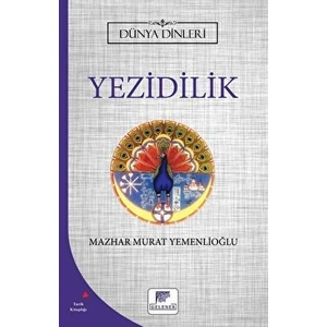 Yezidilik - Dünya Dinleri