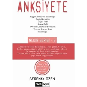 Anksiyete - Serenay Özen