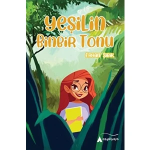 Yeşilin Binbir Tonu - Erhan Şibik