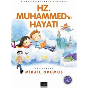 Hz. Muhammed'in Hayatı - Mikail Okumuş