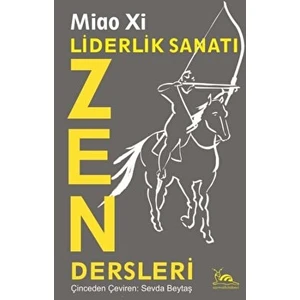Liderlik Sanatı - Zen Dersleri