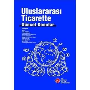 Uluslararası Ticarette Güncel Konular