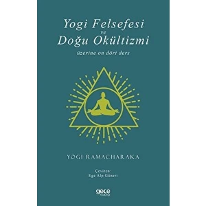 Yogi Felsefesi ve Doğu Okültizmi