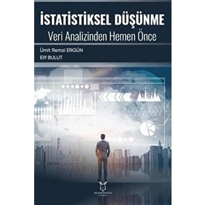Istatistiksel Düşünme Veri Analizinden Hemen Önce