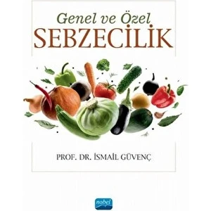 Genel ve Özel Sebzecilik
