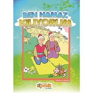 Ben Namaz Kılıyorum