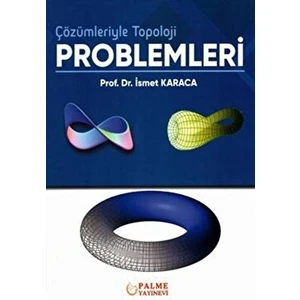 Çözümleriyle Topoloji Problemleri