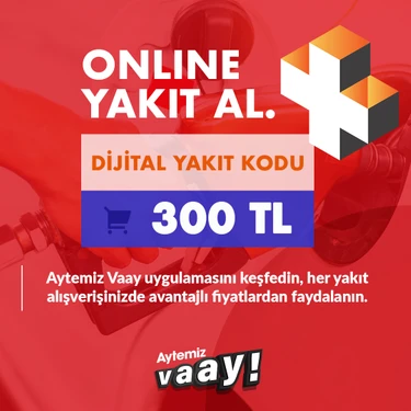 Aytemiz Akaryakıt Aytemiz Vaay Dijital Yakıt Kodu 300