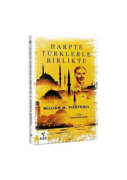 Harpte Türklerle Birlikte - Muhammed Marmaduke Picktall