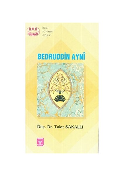 Bedruddin Ayni - Talat Sakallı