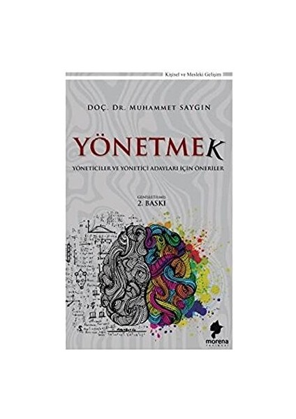 Yönetmek - Muhammet Saygın