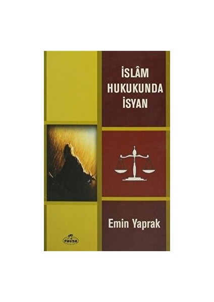 Islam Hukukunda Isyan - Emin Yaprak