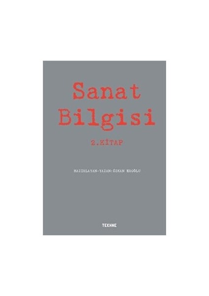 Sanat Bilgisi - 2. Kitap - Özkan Eroğlu