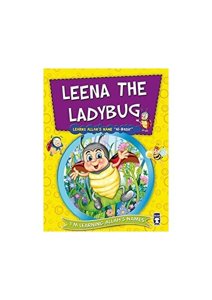 Leena The Ladybug Learns Allah's Name Al Basir - Nur Kutlu