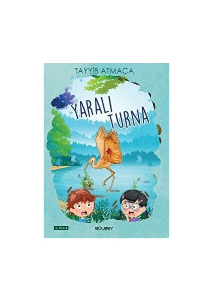 Yaralı Turna - Tayyib Atmaca