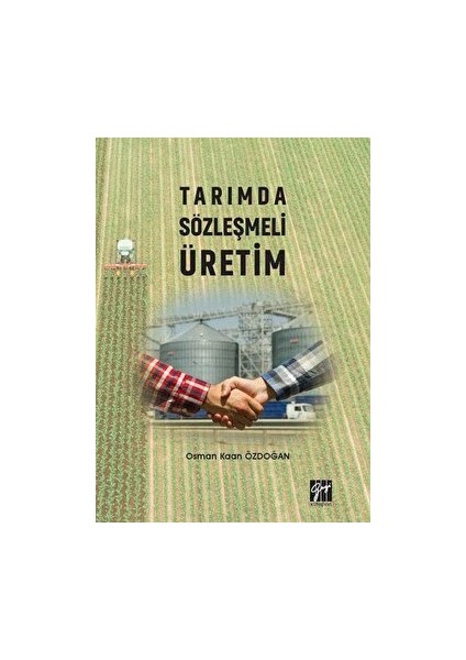 Tarımda Sözleşmeli Üretim - Osman Kaan Özdoğan