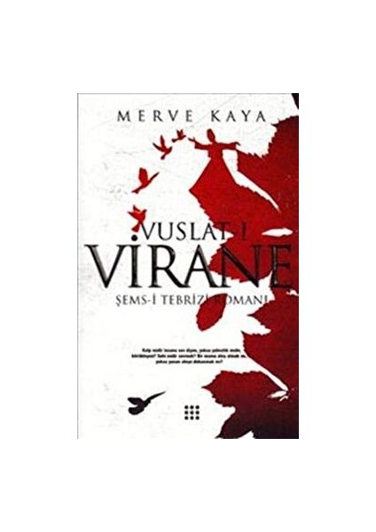 Vuslat-I Virane - Merve Kaya