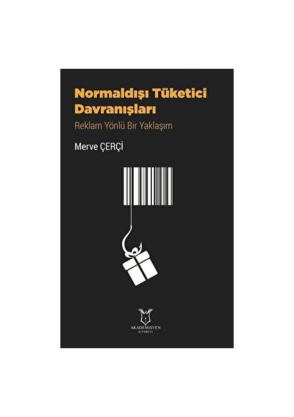 Normaldışı Tüketici Davranışları - Merve Çerçi