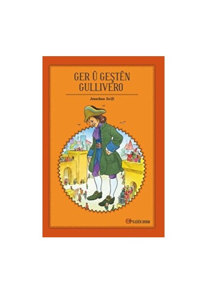 Ger Ü Geşten Gullivero - Jonathan Swift