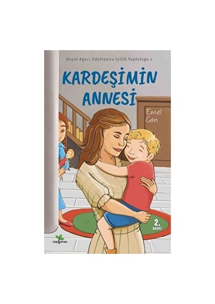 Kardeşimin Annesi - Emel Can